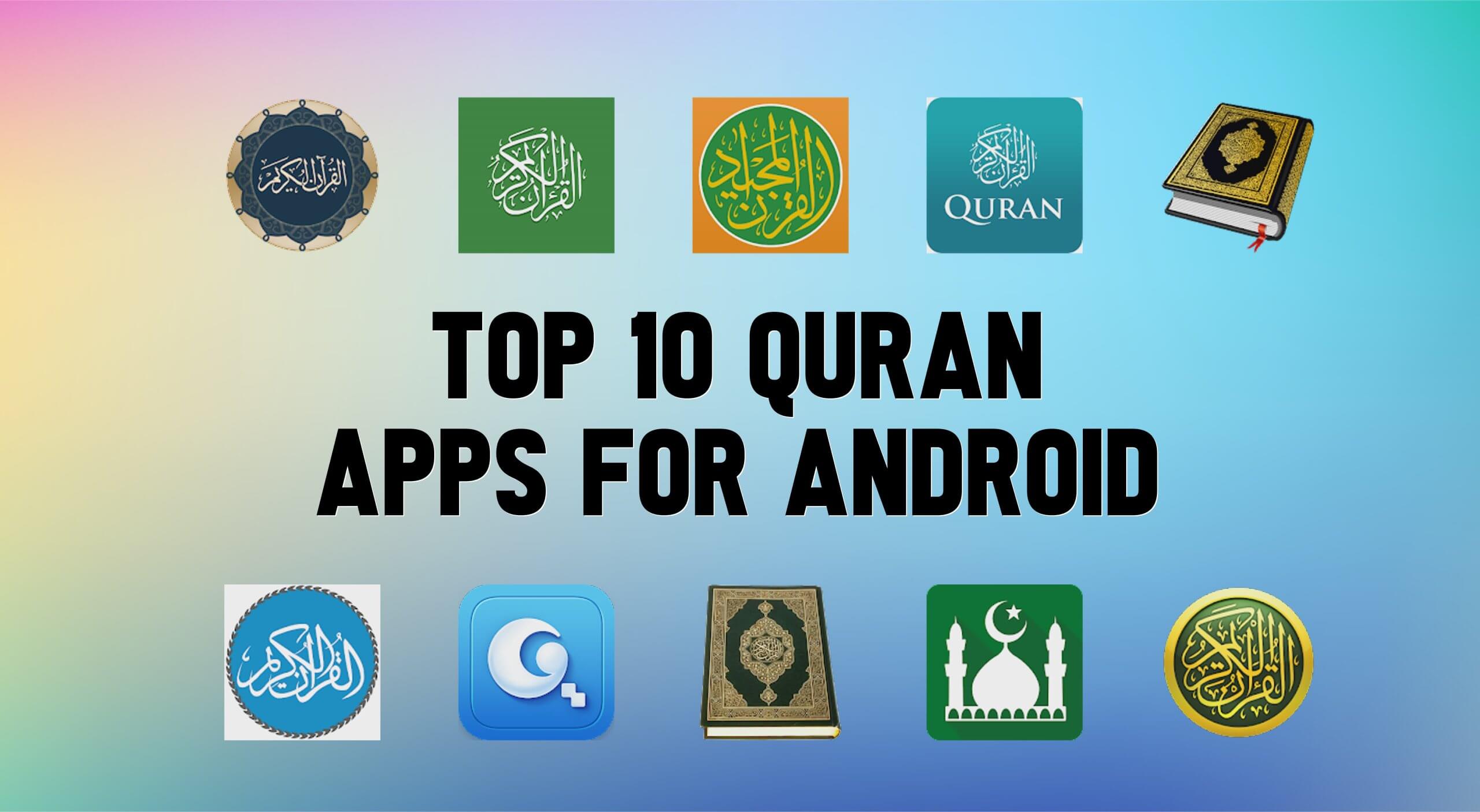 Best Quran Apps For Android