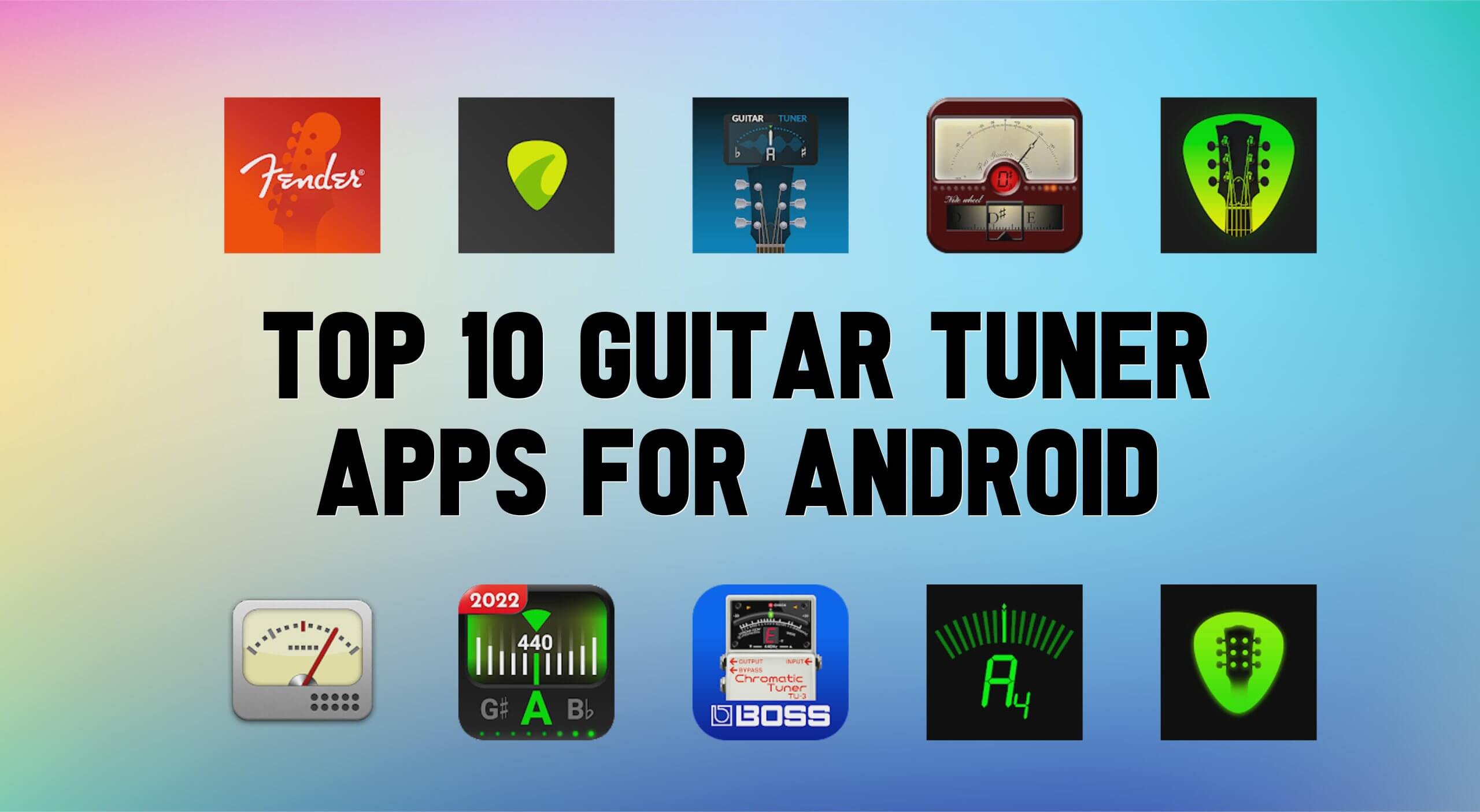 Best Guitar tuner Apps For Android